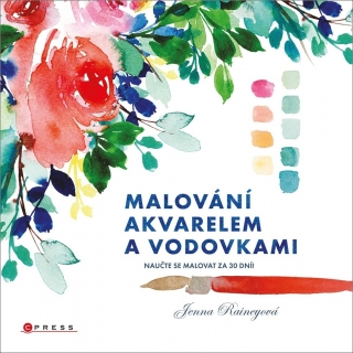 MALOVÁNÍ AKVARELEM A VODOVKAMI