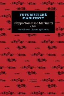 FUTURISTICKÉ MANIFESTY