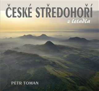 ČESKÉ STŘEDOHOŘÍ Z LETADLA