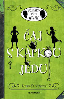 ČAJ S KAPKOU JEDU 2 PŘÍPADY PRO W + W