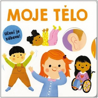 MOJE TĚLO - UČENÍ JE ZÁBAVA