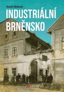 INDUSTRIÁLNÍ BRNĚNSKO