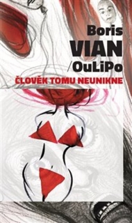 ČLOVĚK TOMU NEUNIKNE