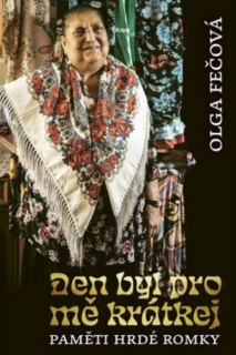 DEN BYL PRO MĚ KRÁTKEJ