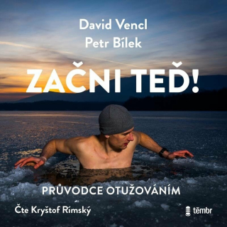 CD ZAČNI TEĎ! PRŮVODCE OTUŽOVÁNÍM - AUDIOKN