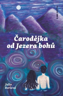 ČARODĚJKA OD JEZERA BOHŮ