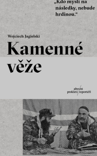 KAMENNÉ VĚŽE