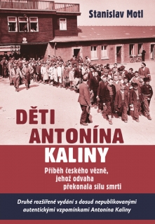 DĚTI ANTONÍNA KALINY / 2. VYDÁNÍ