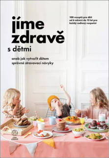 JÍME ZDRAVĚ S DĚTMI