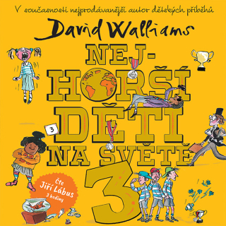 CD NEJHORŠÍ DĚTI NA SVĚTĚ 3