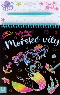VYŠKRÁBAVACÍ OBRÁZKY MOŘSKÉ VÍLY