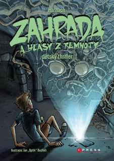 ZAHRADA A HLASY Z TEMNOTY 2 ZAHRADA