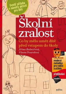 ŠKOLNÍ ZRALOST