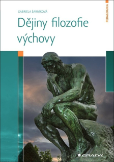 DĚJINY FILOZOFIE VÝCHOVY
