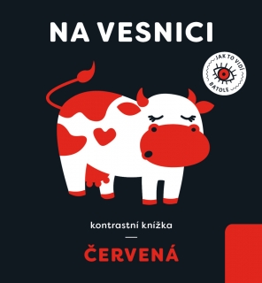 NA VESNICI - KONTRASTNÍ KNÍŽKA ČERVENÁ