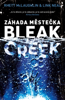 ZÁHADA MĚSTEČKA BLEAK CREEK