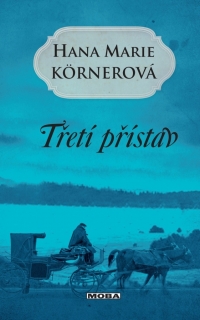 TŘETÍ PŘÍSTAV / 2. VYDÁNÍ
