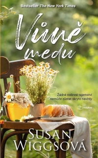 VŮNĚ MEDU 2 KRONIKY BELLA VISTY
