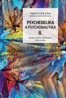 PSYCHEDELIE A PSYCHONAUTIKA II.