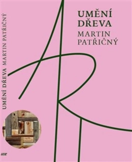 UMĚNÍ DŘEVA