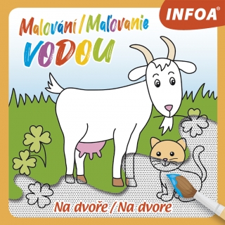 MALOVÁNÍ / MAĽOVANIE VODOU - NA DVOŘE /