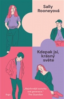 KDEPAK JSI, KRÁSNÝ SVĚTE