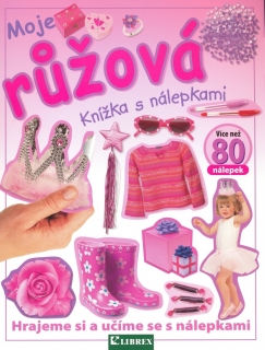 MOJE RŮŽOVÁ KNÍŽKA S NÁLEPKAMI
