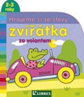 ZVÍŘÁTKA ZA VOLANTEM - HRAJEME SI SE SLO