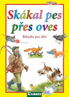 SKÁKAL PES PŘES OVES