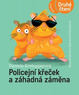 POLICEJNÍ KŘEČEK  3 A ZÁHADNÁ ZÁMĚNA