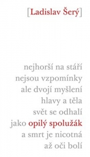 OPILÝ SPOLUŽÁK