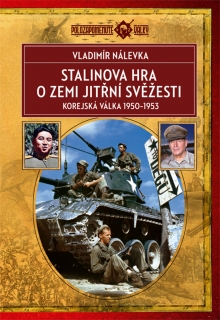 STALINOVA HRA O ZEMI JITŘNÍ SVĚŽESTI-2.UPR.VYD.