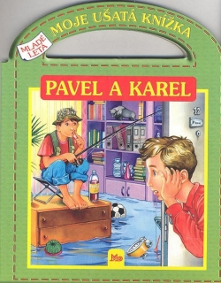 MOJE UŠATÁ KNÍŽKA-PAVEL A KAREL-50% SLEVA