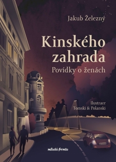 KINSKÉHO ZAHRADA   POVÍDKY O ŽENÁCH