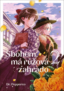 SBOHEM, MÁ RŮŽOVÁ ZAHRADO 2