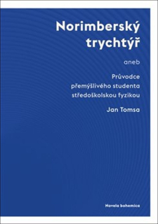 NORIMBERSKÝ TRYCHTÝŘ