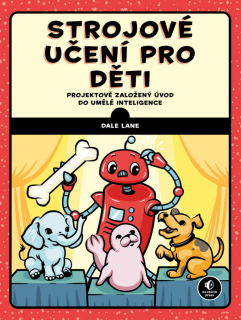 STROJOVÉ UČENÍ PRO DĚTI