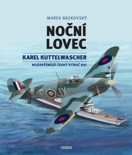 NOČNÍ LOVEC - KAREL KUTTELWASCHER