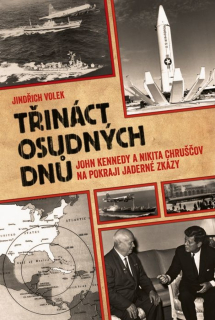 TŘINÁCT OSUDNÝCH DNŮ