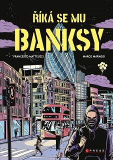 ŘÍKÁ SE MU BANKSY