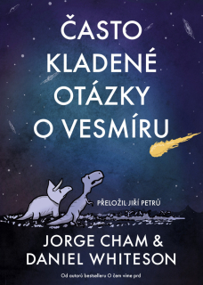 ČASTO KLADENÉ OTÁZKY O VESMÍRU