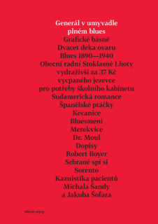 GENERÁL V UMYVADLE PLNÉM BLUES