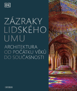 ZÁZRAKY LIDSKÉHO UMU
