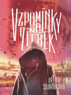 VZPOMÍNKY NA ZÍTŘEK 3 STŘÍPKY ČASU