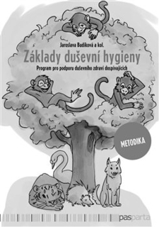 ZÁKLADY DUŠEVNÍ HYGIENY - METODIKA