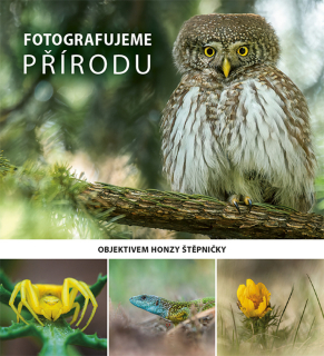 FOTOGRAFUJEME PŘÍRODU
