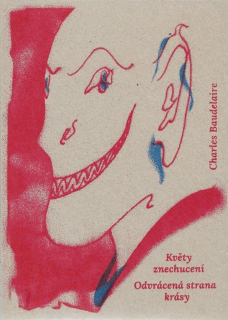 KVĚTY ZNECHUCENÍ - ODVRÁCENÁ STRANA KRÁS