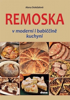 REMOSKA V MODERNÍ I BABIČČINĚ KUCHYNI