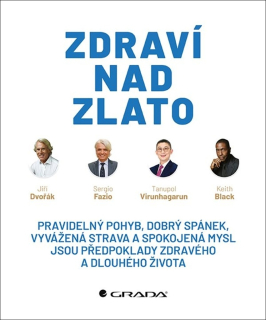 ZDRAVÍ NAD ZLATO