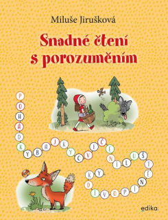 SNADNÉ ČTENÍ S POROZUMĚNÍM